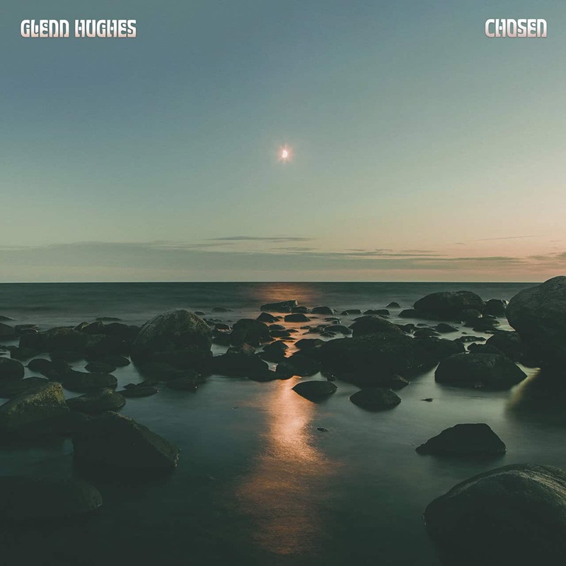 Glenn Hughes Chosen