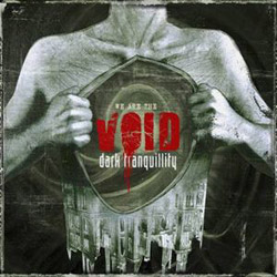 Dark Tranquillity Wearethevoid 2010 00