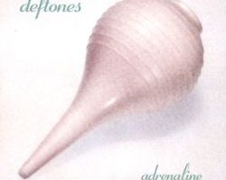 Deftones Adrenaline