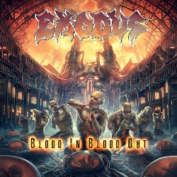 Exodus Blood In Blood Out Artwork
