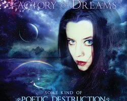 FactoryOfDreamsSomeKindOfPoeticDestruction