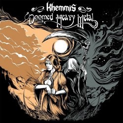 KHEMMIS Doomed Heavy Metal CD