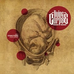 Living Corpse And Everything Slips Away