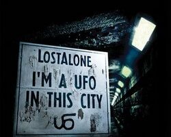 LostAlone ImAUFOInThisCity
