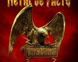 METAL DE FACTO Imperium Romanum 2019 500x500