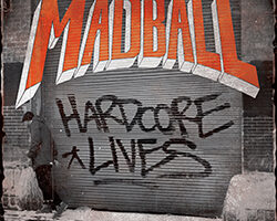 Madball Hardcore Lives Cover
