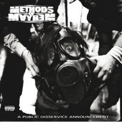 Methods of Mayhem A Public Disservice Announcement