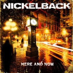 Nickelback Here And Now art