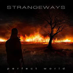 STRANGEWAYS Perfect World