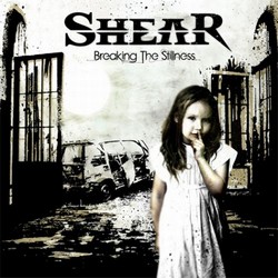 Shear Breaking The Stillness