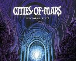 Temporal Rifts Cities Of Mars