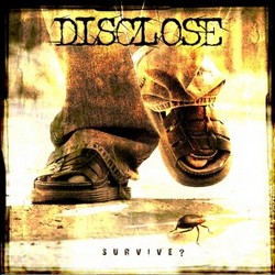 disclose survive