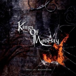 kings of modesty hell or highwater art