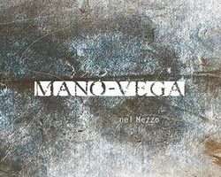 manovega nel mezzo