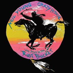 neil young way down in the rust bucket 1024x10241