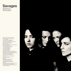 savages silence yourself 2013 00