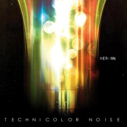 technicolor noise