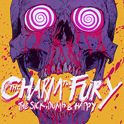 thecharmthe fury the sickdumbhappyartwork