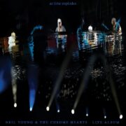 NeilYoungAs Time Explodes