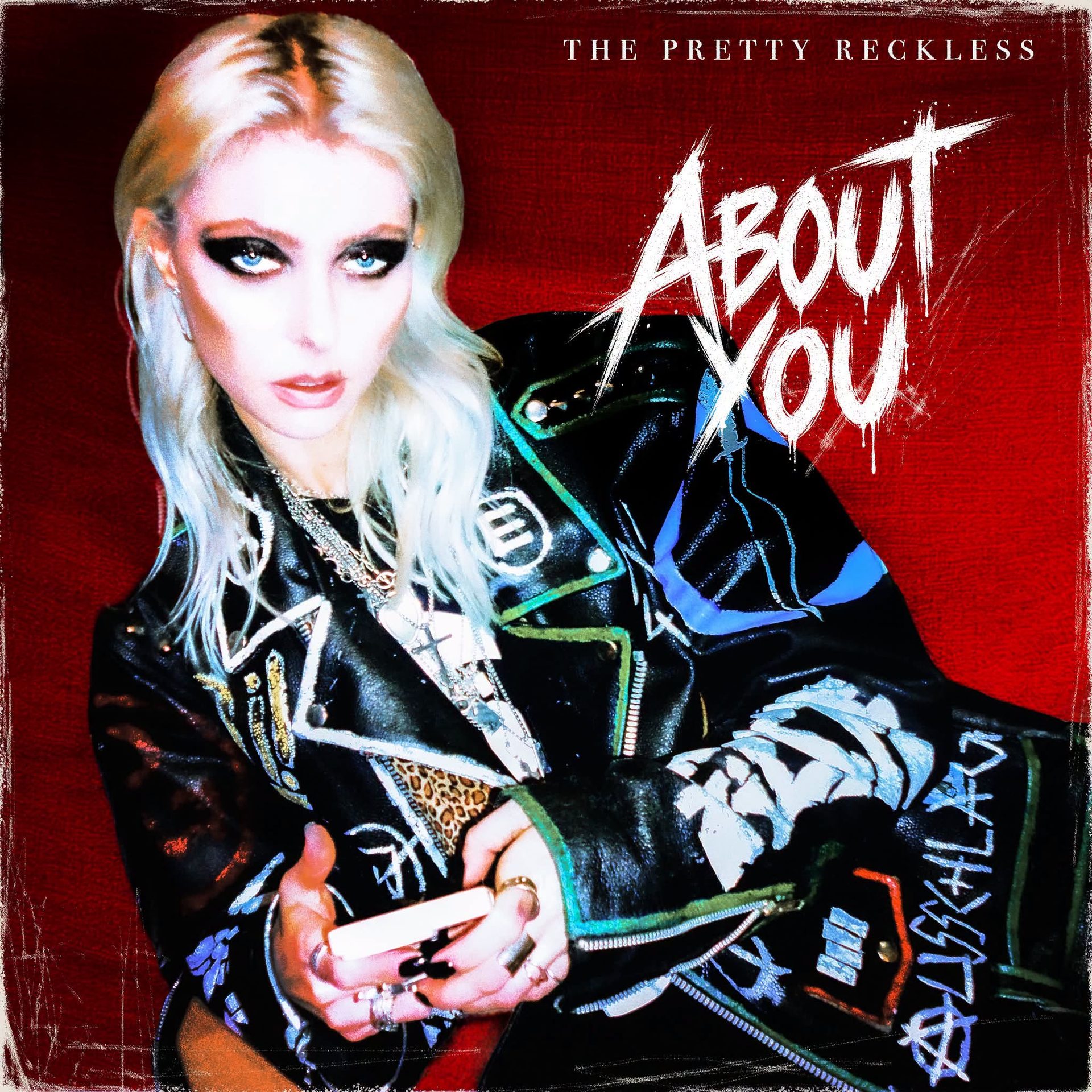 The Pretty Reckless About You single cover
